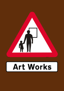 ArtistSigns - Art Works (Tourist Brown) A3