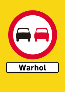 ArtistSigns - Warhol (Emergency Yellow)