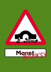 ArtistSigns Banksy - Shop Me The Monet (Rendezvous Green)