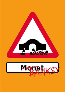 ArtistSigns Banksy - Shop Me The Monet (Emergency Orange)