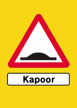 Load image into Gallery viewer, ArtistSigns - Kapoor (Waiting Yellow)
