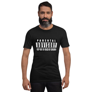 Parental Advisory Short-Sleeve Unisex T-Shirt